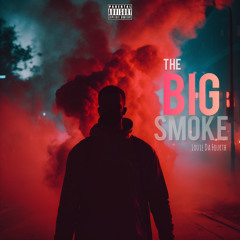 THE BIG SMOKE