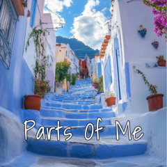 Parts Of Me