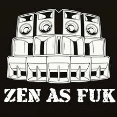 Zen As Fuk