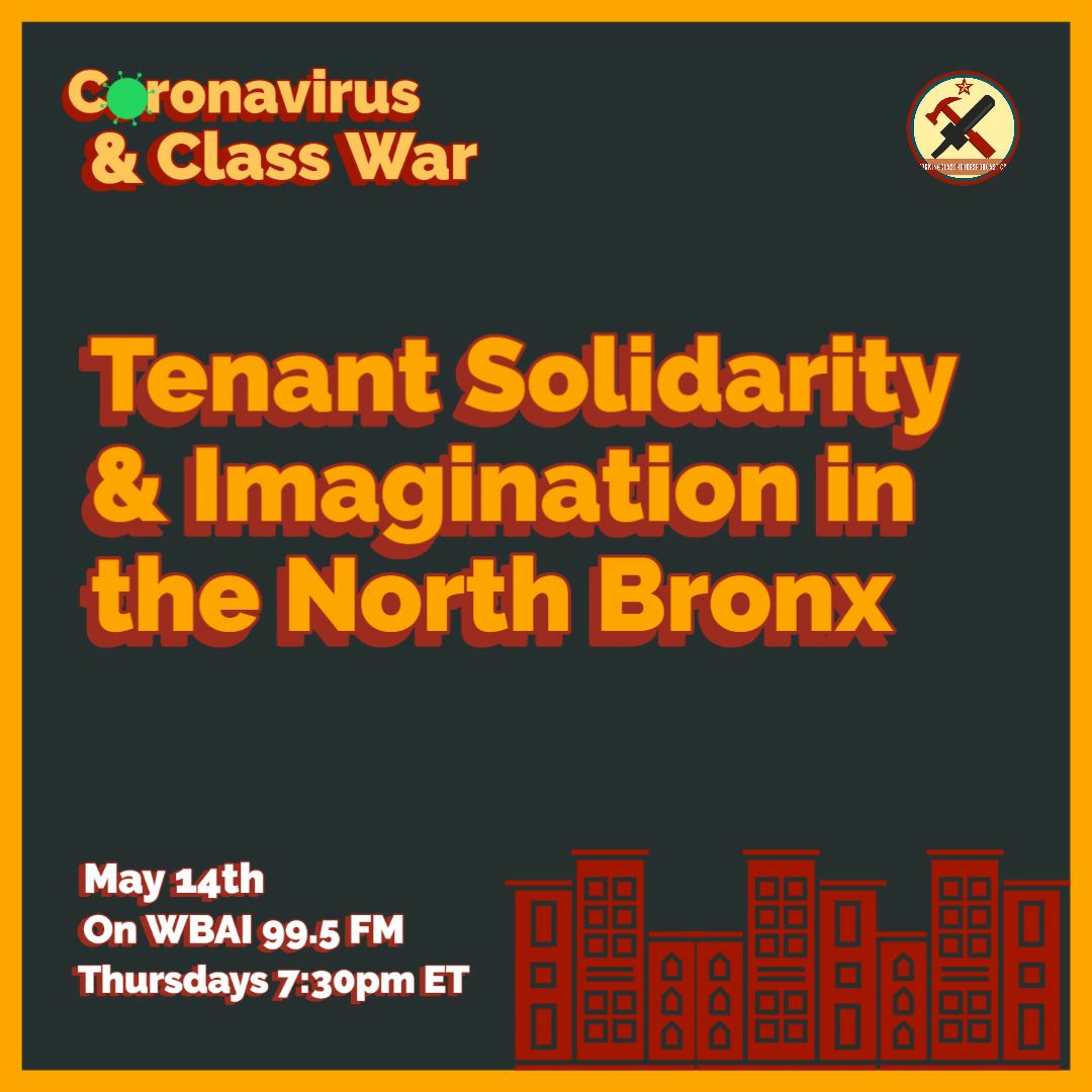 Tenant Solidarity and Imagination in the North Bronx