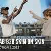 Mall Grab B2B Skin On Skin 2023 @ Junction 2 Festival DJ mix artwork - Electronic music tracklist cover image