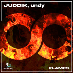 JUDDIK & undy - Flames -  (Radio Edit)