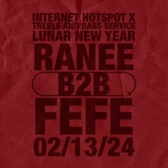 RANEE B2B FEFE @ INTERNET HOTSPOT LUNAR NEW YEAR 2024