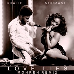 Love lies - (Mohreh Remix)