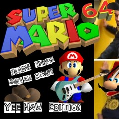 Slide Theme Guitar Cover - Super Mario 64