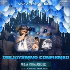 @DEEJAYSWIVO LIVE @ AMARIA BB BDAY - ANTISOCIAL -  (LIVE AUDIO) 04/03/2022