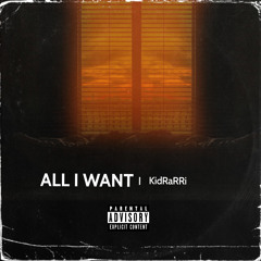 All I Want (Prod. IOF x Pearsy)