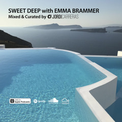 JORDI CARRERAS - Sweet Deep with Emma Brammer.