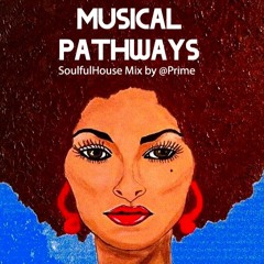 Musical Pathways DJ@Prime Mix