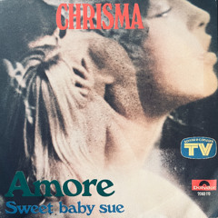 Chrisma - Amore