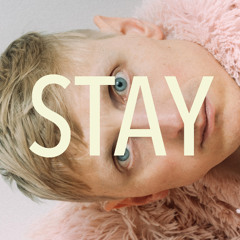 Stay