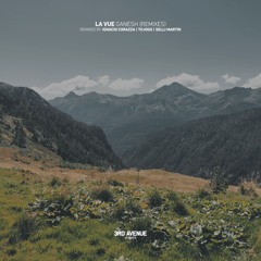 La Vue - Ganesh (Ignacio Corazza Remix) [3rd Avenue]