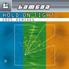 PREMIERE! Lambda - Hold on Tight (Lampé Remix) Esprit De La Jeunesse