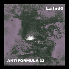 La Ind0 - Antiformula 32