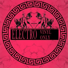 Electro vinyl only set
