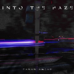 Into The Haze (Original Mix)