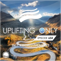 Uplifting Only 654 (Aug 21, 2025) {WORK IN PROGRESS}