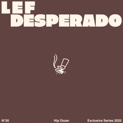L E F - Desperado