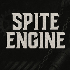 SPITE ENGINE