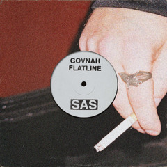 GOVNAH - FLATLINE [SAS002]