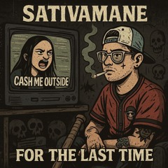 CASHMEOUTSIDE, FOR THE LAST TIME! (VIP)