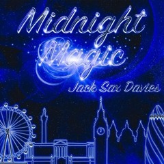 Jack Sax Davies : Midnight Magic