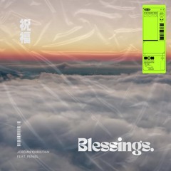Blessings (feat. Peniel)