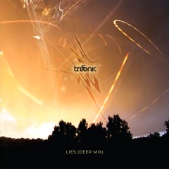 Trifonic - Lies (Deep)