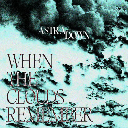 When the Clouds Remember