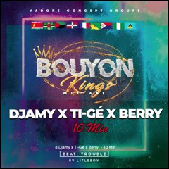 10 Minutes Djamy X Ti Gé X Berry Extended (For Dj Promo) By DJ Eyedol