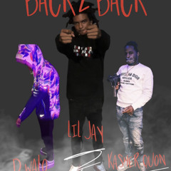 Back 2 Back Ft Kasher Quon X D Walo