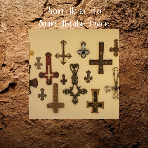 Wont Make The Same Mistake Twice