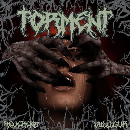 REVEREND & VUlllGUR - TORMENT
