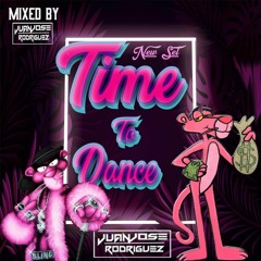 TIME TO DANCE (BIRTHAY BASH ELIZABETH Y FREDY - JUAN JOSE RODRIGUEZ DJ 2022)