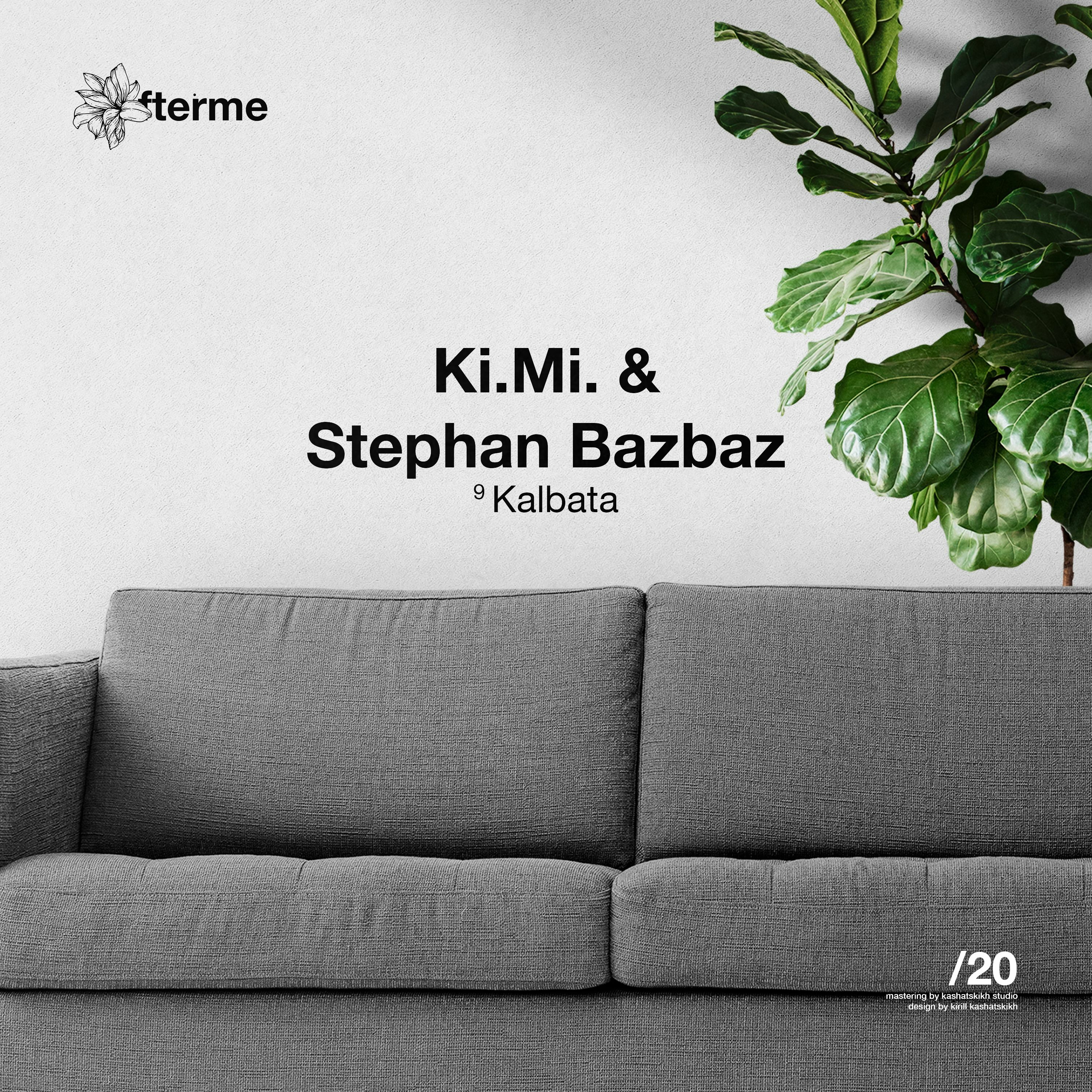 Ki.Mi. & Stephan Bazbaz - Kalbata (Original Mix) episode artwork