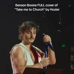 benson boone- take me to church cover
