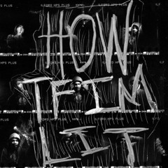 HOWTFIMLIT?