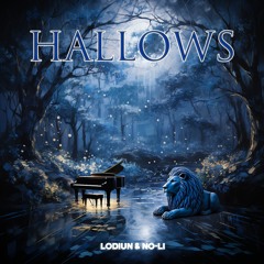 NO-Li & LØDIUN - Hallows [Free Download]