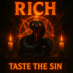 RICH - Taste The SIN [FREE DL]