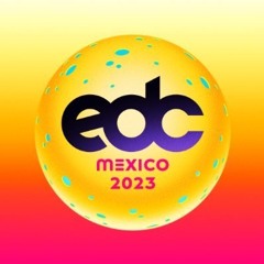DJ Set Abraacax EDC Mexico 2023