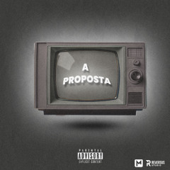 A Proposta (Prod.By Jowsah)
