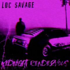 Loc Savage - Midnight Rendezvous