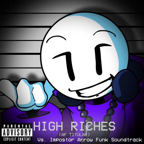 Stream Arrow Funk VS Impostor - High Riches by InfernalHazard | Listen ...