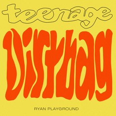 Teenage Dirtbag (TDJ Edit)