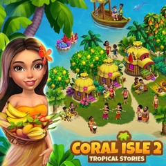 Welcome to Isle (Main Theme from Coral Isle 2: Tropical Stories) by Vlad Plotnikov