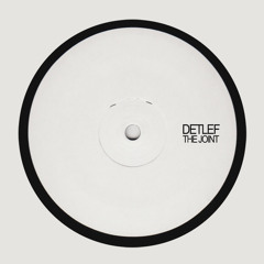 Detlef - The Joint - EDTS001