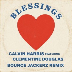 Bounce Jackerz - Blessings