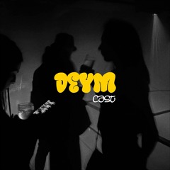 DEYMCAST #7