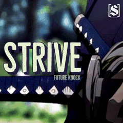 [S]- Strive (Download FREE)