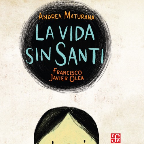 [Read] Online La vida sin Santi BY : Andrea Maturana